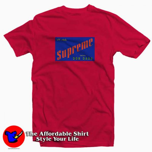 Supreme Wild Apache Don Dada4 500x500 Supreme Wild Apache Don Dada Tee Shirt
