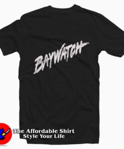 Baywatch Tee Shirt