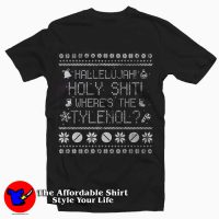 Movie Quote Where is Tylenol Griswold Family Vacation Tee Shirt