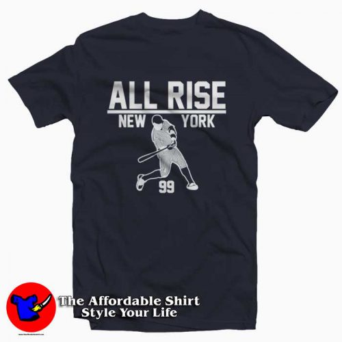 New York All Rise for Judge Tee Shirt 500x500 New York All Rise for Judge Tee Shirt