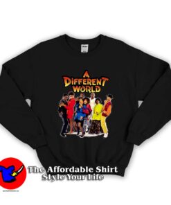 A Different World Show Unisex Sweatshirt