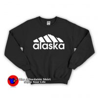Alaska Parody Unisex Sweatshirt