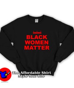 Black Women Matter Unisex Sweatshirt