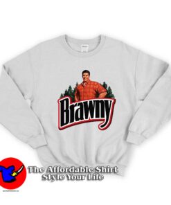Brawny Paper Towel Guy Unisex Sweatshirt