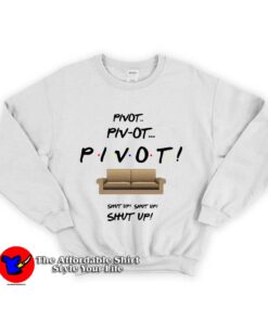 Cheap Custom Pivot Friends Unisex Sweatshirt