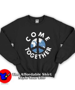 Come Together Unisex Sweatshirt