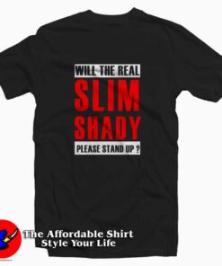 Eminem Will the Real Slim Shady Tee Shirt