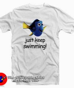 Finding Dory Quotes Tee Shirt
