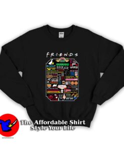 Friends Tv Show Quotes Unisex Sweatshirt