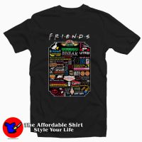 Friends Tv Show Quotes Tee Shirt
