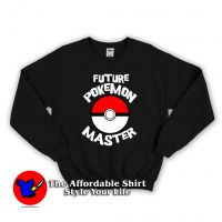 Future Pokemon Master Unisex Sweatshirt