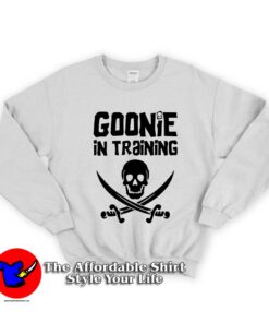 Goonie In Training Unisex Sweatshirt