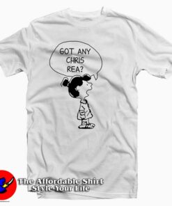 Got Any Chris Rea Tee Shirt