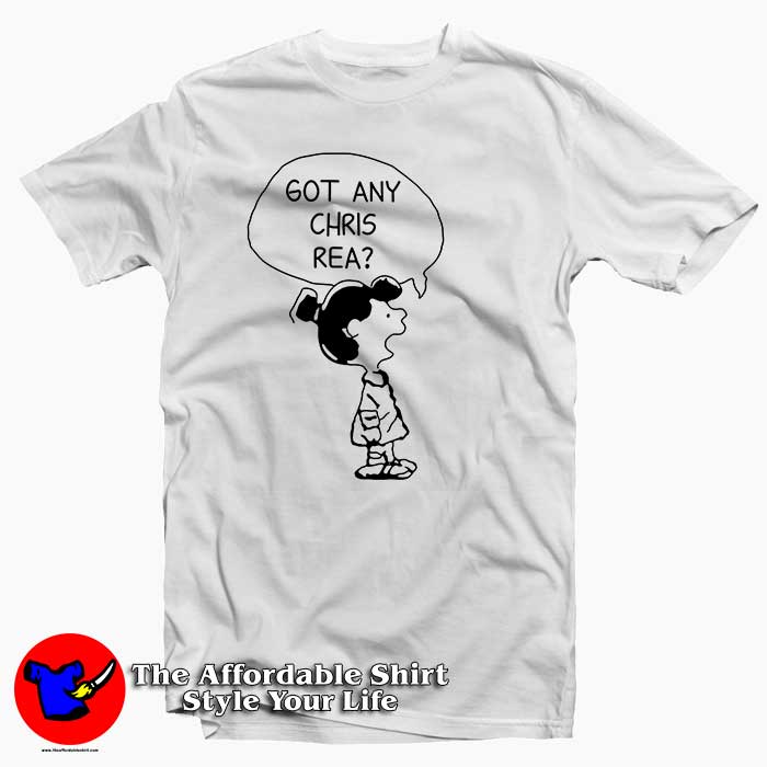 Got Any Chris Rea 510x510 image Got Any Chris Rea 510x510 Got Any Chris Rea Tee Shirt