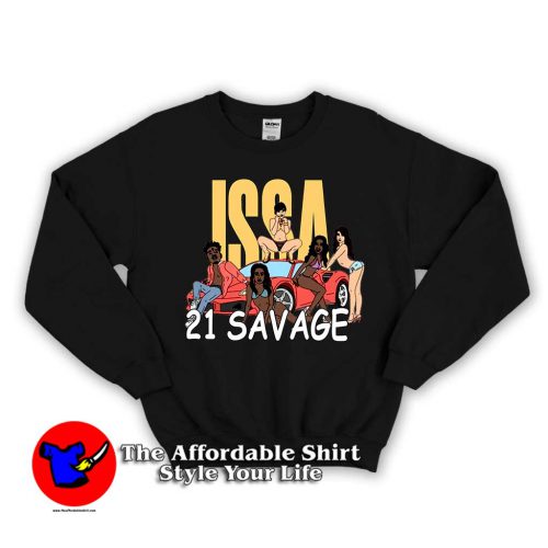 Issa Blanc 21 Savage 2 500x500 Issa Blanc 21 Savage Card Unisex Sweatshirt