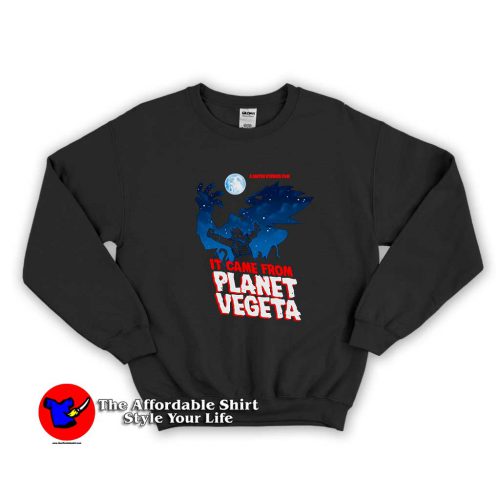 It Came From Planet Vegeta 1 500x500 It Came From Planet Vegeta Unisex Sweatshirt