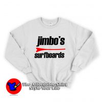 Jimbo's Surfboard Unisex Sweatshirt
