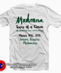 Madonna Tears of a Clown Tee Shirts