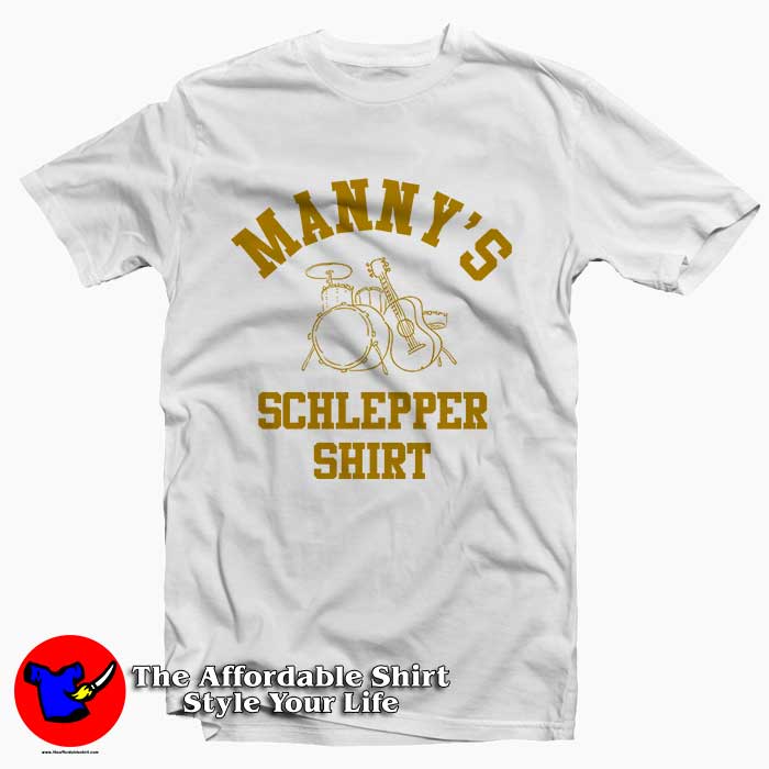 manny's schlepper shirt