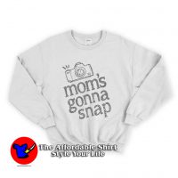 Mom Gonna Snap Photography Unisex Sweatshirt