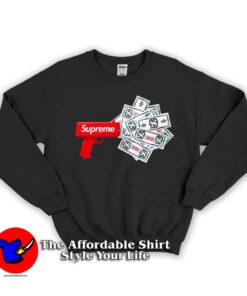 Money Supreme Gun Unisex Sweatshirt