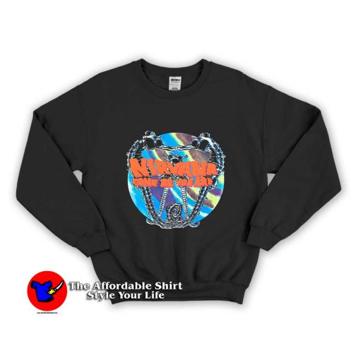 Nirvana 1992 Come As You Are 1 500x500 Nirvana 1992 Come As You Are Unisex Sweatshirt
