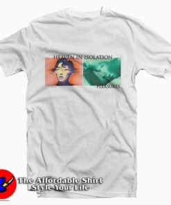 Pleasures Heaven In Isolation Tee Shirt