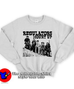 Regulators Mount Up Young Guns Unisex Sweatshirt