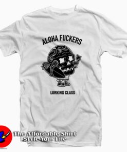 Sketchy Tank Lurking Class Aloha Tee Shirt