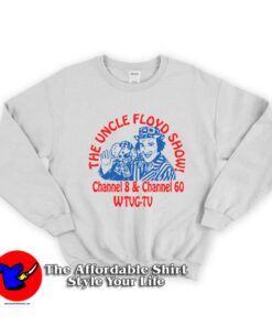 The Uncle Floyd Show Unisex Sweatshirt