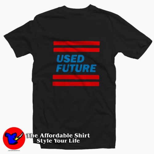 Used Future 500x500 Used Future Tee Shirt