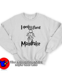 i speak flunt mandrake Unisex Sweatshirt