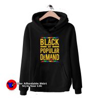 Black By Popular Demand Hoodie Cheap