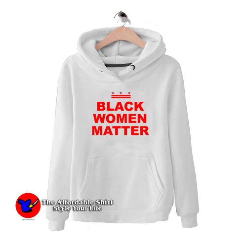 Black Women Matter 500x500 Black Women Matter Hoodie Cheap