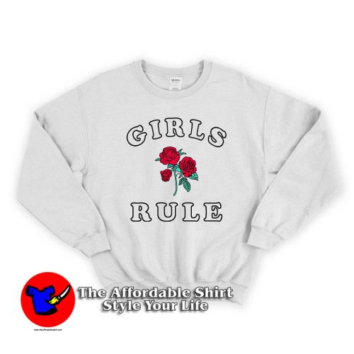 Girls Rule Roses 500x500 Girls Rule Roses Unisex Sweatshirt