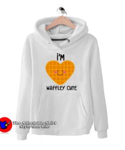 Im Waffley Cute Hoodie