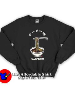 Ramen Party Unisex Sweatshirt