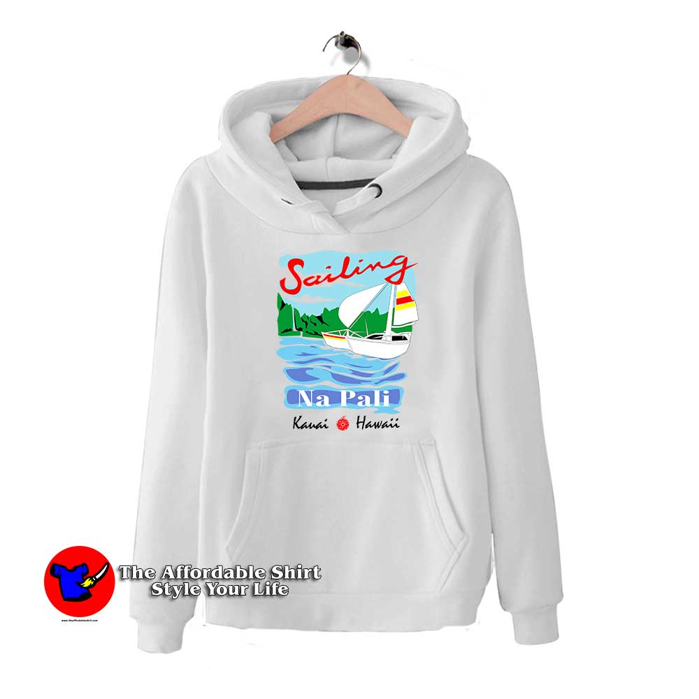 Sailing Na Pali Hawaii 510x510 image Sailing Na Pali Hawaii 510x510 Sailing Na Pali Hawaii Hoodie