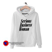 Serious Business Woman Hoodie