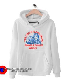 The Uncle Floyd Show Unisex Hoodies