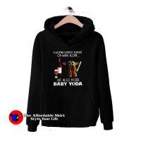 A Woman Cannot Survive Baby Yoda Hoodie