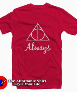 Always Harry Potter Wizard Cool Tee Shirt