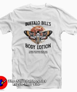 Buffalo Bill's Body Lotion Unisex Tee Shirt