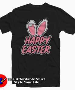 Bunny Happy Easter T-Shirt For Gift Easter