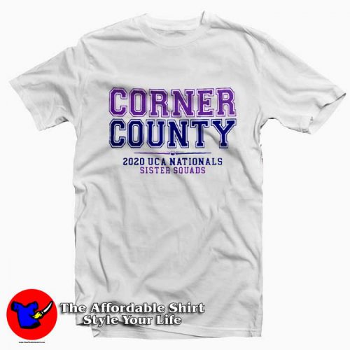 Corner County Nationals Sister Squads Tee Shirt 500x500 Corner County Nationals Sister Squads Tee Shirt