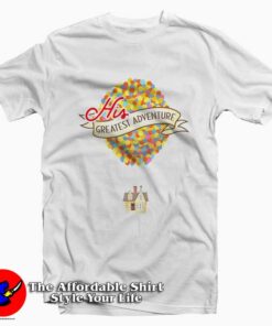 Disney Up His Greatest Adventure Tee Shirt