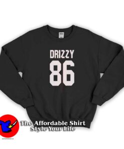 Drake Drizzy 86 Unisex Sweatshirt