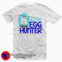 Expert Egg Hunter Easter T-Shirt