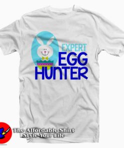 Expert Egg Hunter Easter T-Shirt