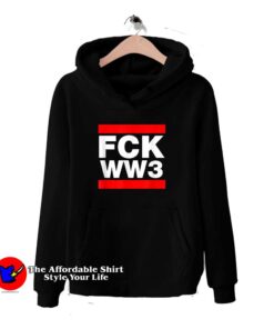 Anti World FCK WW3 Hoodie